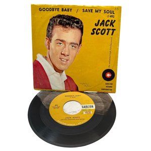 Jack Scott Goodbye Baby / Save My Soul 45 Pop Carlton 493 w/ Picture Sleeve